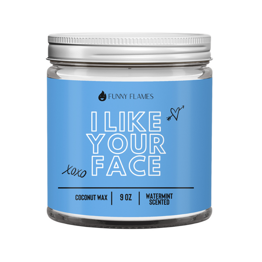 I Like Your Face