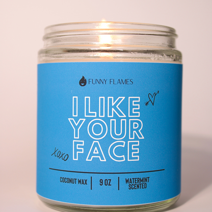 I Like Your Face